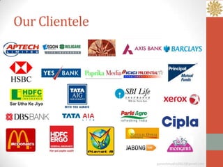 Our Clientele




                ganeshmudra2011@gmail.com
 