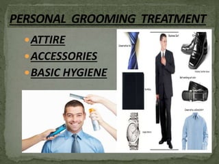 Grooming ppt | PPTX