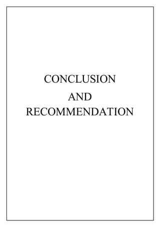 CONCLUSION
AND
RECOMMENDATION
 