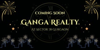 At Sector 78 Gurgaon
Ganga Realty
Coming Soon
 