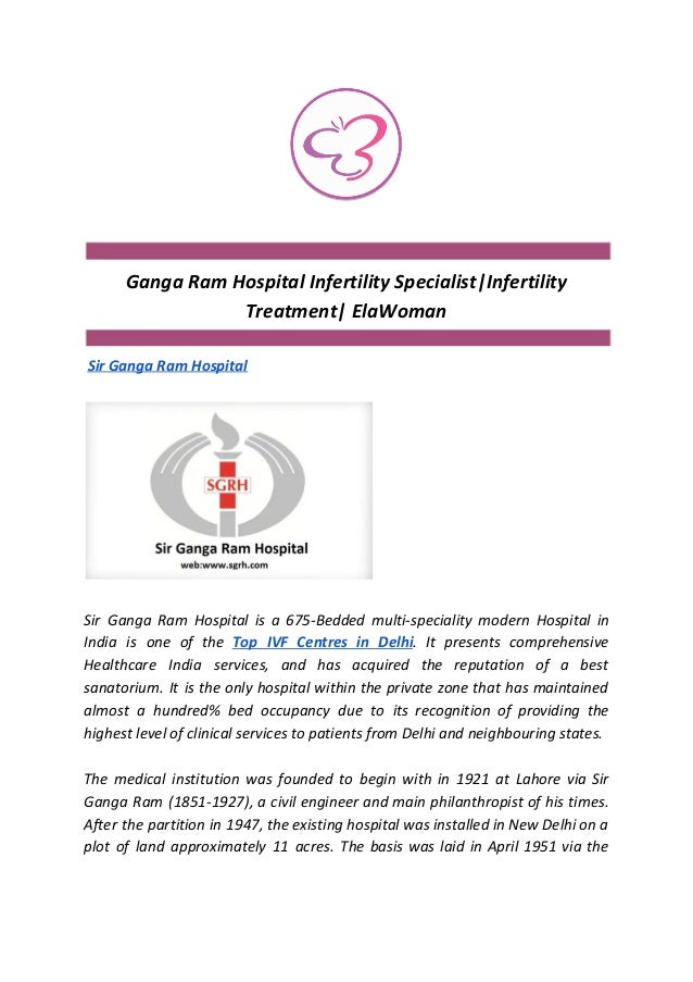 Ganga Ram Hospital Infertility Specialist Infertility Treatment Ela