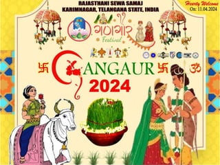 Gangaur Celebrations 2024 - Rajasthani Sewa Samaj Karimnagar, Telangana State, India On 11.04.2024