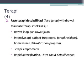 Turapi Rapid gangguan-mental-dan-perilaku-akibat-penggunaan-zat-psikoaktif.pptx