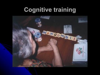 Cognitive training 
