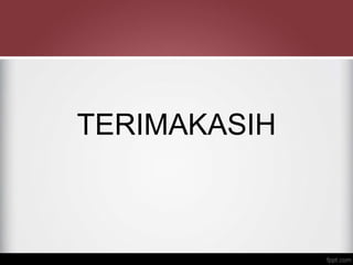 TERIMAKASIH
 