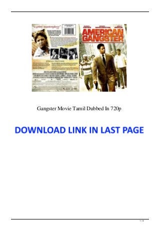 Gangster Movie Tamil Dubbed In 720p
1 / 4
 