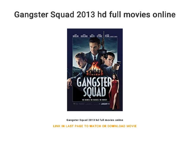 Gangster Squad 2013 Hd Full Movies Online