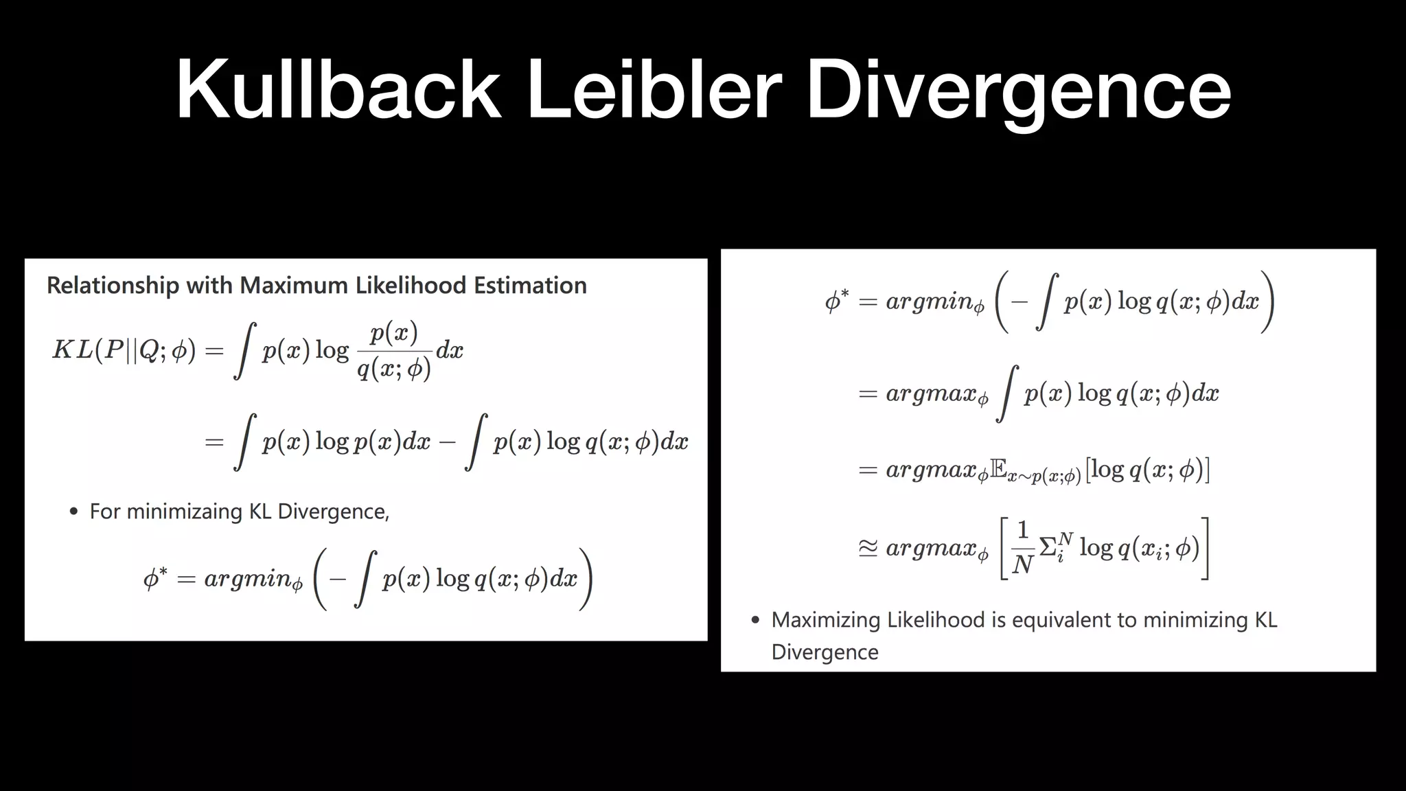 Kullback Leibler Divergence
 