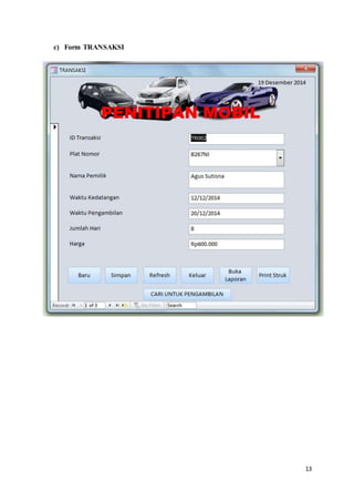 13
c) Form TRANSAKSI
 