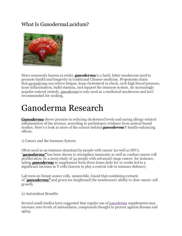 What are the benefits of Ganoderma lucidum?