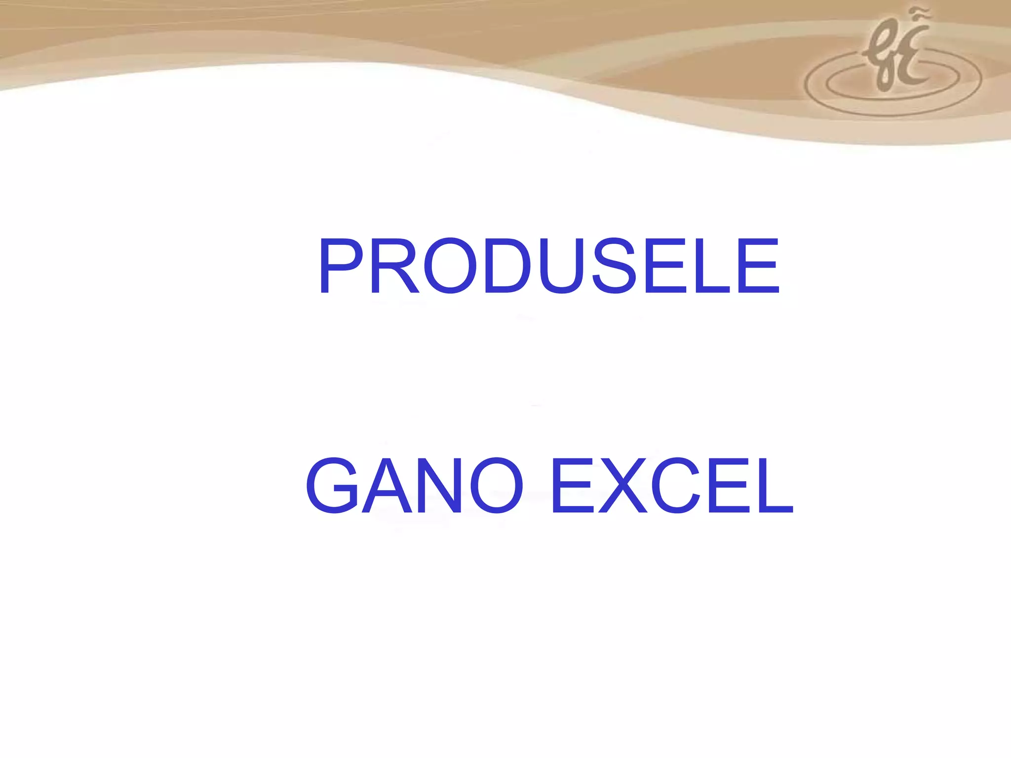 As a member of the Direct Selling Association,  Gano Excel  pledges to conduct its business with the highest level of ethics and offers you this opportunity with a  1-year satisfaction guarantee . NO RISK PRODUSELE GANO EXCEL 