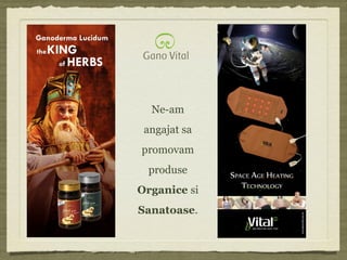 Ne-am
angajat sa
promovam
produse
Organice si
Sanatoase.
 