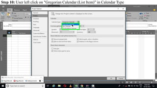 Step 10: User left click on "Gregorian Calendar (List Item)” in Calendar Type
 
