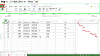 Step 1: User left click on “File (Tab)”
 