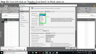 Step 12: User left click on "Sunday (List Item)“ in Week starts on
 