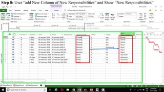 Step 8: User “add New Column of New Responsibilities” and Show “New Responsibilities”
 