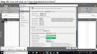 Step 15: User left click on "Auto Scheduled (List Item)"
 