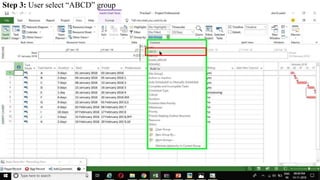 Step 3: User select “ABCD” group
 