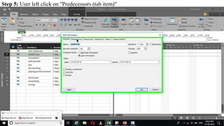 Step 5: User left click on "Predecessors (tab item)"
 