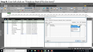 Step 8: User left click on "Finish-to-Start (FS) (list item)"
 