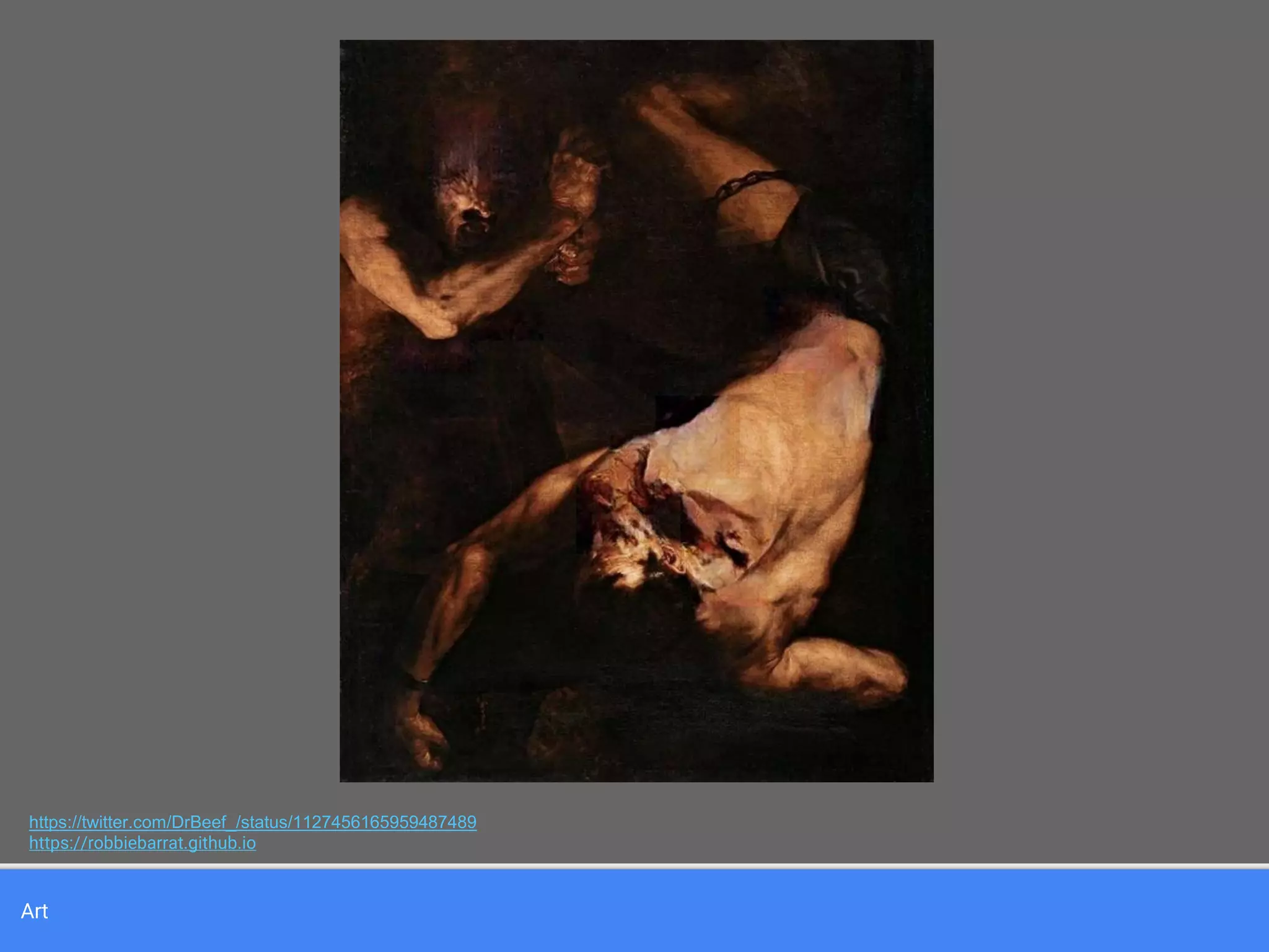 Art
https://twitter.com/DrBeef_/status/1127456165959487489
https://robbiebarrat.github.io
 