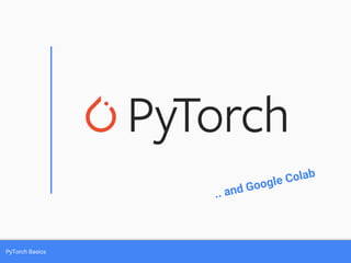 PyTorch Basics
 