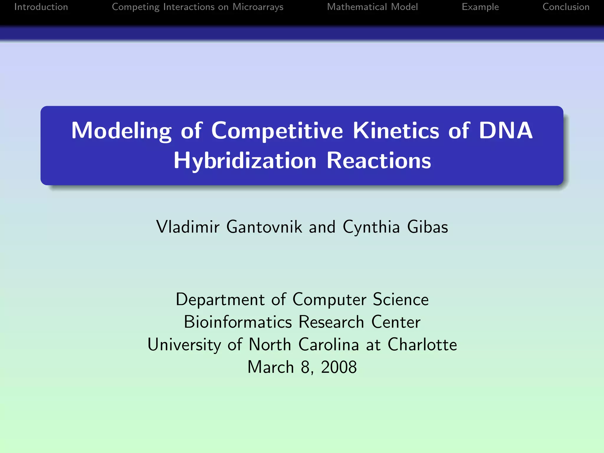Modeling of Competitive of DNA Hybridization Reactions PPT