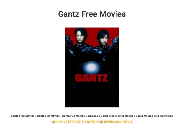 Gantz O 2 Full Movie Download Gantz O 2 Full Movie Download