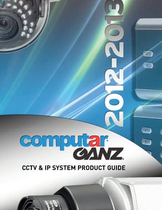 CCTV & IP SYSTEM PRODUCT GUIDE
 