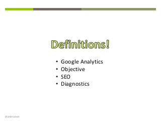 How to Use Google Analytics in WordPress for SEO and Diagnostics