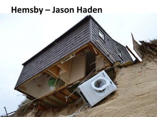 Hemsby – Jason Haden
 