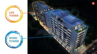 Wo r k
ToWer
Lif e
Tow er
 