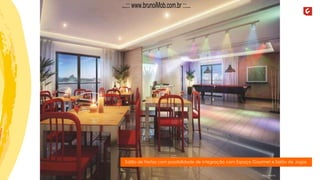 Salão de Festas com possibilidade de integração com Espaço Gourmet e Salão de Jogos
...::: www.brunoiMob.com.br :::...
 