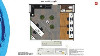 A decoração, os mobiliários, os acessórios são mera sugestão.
As medidas apresentadas na planta são de eixo a eixo de parede e poderão
sofrer alteração de 5%.
Acabamentos conforme memorial descritivo.
As esquadrias poderão sofrer alterações.
As cores dos materiais apresentados nesta planta poderão sofrer alterações.
Esta planta poderá sofrer alterações, variações nos pilares estruturais, shafts
de instalações, enchimentos, ou decorrentes de atendimento das posturas
municipais, federais, concessionárias e do local.
A localização das evaporadoras e condensadoras de ar split poderão sofrer
alteração.
A área total indicada na planta é privativa, ou seja, tomada pelas linhas
externas da fachada e das divisas com áreas comuns e pelo eixo das paredes
divisórias entre unidades, conforme descrito na NBR 12.721 ABNT.
Esta planta representa a junção das colunas 06 e 07 do Ed. W ork Tower.
...::: www.brunoiMob.com.br :::...
 