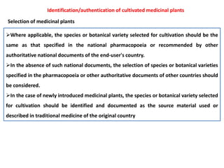 Botanical Authentication Good Agricultural Practices (GAP) | PPTX