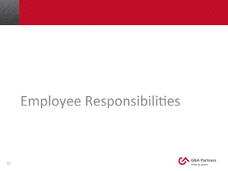 Employee	
  ResponsibiliNes	
  
37	
  
 