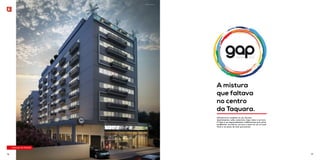 Ilustração da Fachada 
A mistura 
que faltava 
no centro 
da Taquara. 
Infraestrutura completa ao seu alcance. 
Apartamentos, salas comerciais, lojas, lazer e serviços. 
O Gap é um empreendimento multifuncional que reúne 
residências, escritórios, serviços e lazer em um só local. 
Você a um passo de tudo q ue precisa. 
16 17 
 