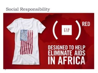 Social Responsibility
 