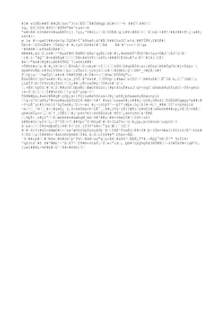 #]W «îDÊc#WÝŒ##ÇÀŒòd|°3/zŒËÕŒ¯Á#ÜXNgþŒAC#t!Œ¹½ Þ#Ò7Œê#fŒŒ
%g,`Ð0ŒCC©Œ#POŒŒ#Õðñ"#é^taû<¬®
ª«#<À¥Œ63½#ê%6#xxÅRÜ>j}¸7yz,ºV#Gl:¦ŒSŒ%ÖÈ#ŒqŒç#4|#@ßŒ>Œ XŒnåŒ×#ð!/##J##>ðŒ¿Œx#ñ¡
s4¢#>|
ø jø #>¬gø0?##rèe?gŒÌQÖ#>Ì¯kðkøP¡áC#ÃŒõ##20aZÇŒe¢&Œ##TÍÑñ¡Z#DÀ#|
Ûë×#·Œ£ÜnGÃ#½`/ÙëÞç~# #,tyOŒEñ#á>#ŒŒÁB À#Œ#^:o×ŒŒUŒqa
¹#8#®#ŒŒeFXèÉOÀB#ŒŒ
M####,äòŒ2Œn4#Œ¹ªBµäF#©ŒÈBÑG²ëÀw²qyË£/ü#Œ#{,#e©m8Ô'Ô©S7Æ×§&µ=ÓÆJŒ}ÄJ²úŒßŒ
Œ)#Œì·°åQ¯Œ#=b#XÈq#ŒŒŒŒŒÝÄt#è56¶ŒsXT;+###TtË3éuÃ'uŒÄ²Œ#}Þ{Œ1È!
#èŒŒ"ãú#/#ÿ#î;Øô#fÕÓÇ´7¡w0ñï##Ã·
>ÕðñZ#oŒ&Œ#Œ#¿1ÞŒk¬ŒŒÃ5úÄ/ŒO|oêy#¹cÌŒŒ!ŒŒúÚ©ŒZ#q6ÃÍB:ã1{BÙ&xŒKß#ÔgC¾Œ#j+Ùäÿo¨|
ûþ#KVvÑåŒ±#9ùi0T®úŒŒþìŒ:2Ûxî1Œjoôj6ŒŒn#ŒŒ#2®ÐL
ŒýŒŒDN*_<WÇÁ¸O#?
FŒ1þ}µ~¨Œ½øÎQŒà#±#Œ¢W#ÝDðË¡#ŒÚ#=+:ŒŒ@¼«ŒPÖÕ8Q"u|
ÊûeÒÂõIŒýúªx«#S~#L
Œejx¸ý9ÎŒ#º@«%#¸ŒŒÜÙôpŒ;#BærŒsîÜJŒ¹ŒA#8zR#ŒŒË¯JâŒk,îŒ¯JáNŒŒ;
¿L
åÎTŒR|7U9rÇ#çÎkGŒ¹ŒI¿##Œ;Ñ<c«Ö®çŒ7Ù#o0#`ûŒ:
Œ.=ÊëŒtþÜúŒ#Œ4Œ2Œ##çOÙŒdþdÑ;ŒÆæOfÞùùó¡{#þt¥òçË#&&JŒq¢<óq2Œ&ÐwbãðçßÝçãO~Ò4>gëü)
{è¬ÙŒkŒ]Œ|ŒÌ##½)66ŒŒy~þô^ynþŒ!Œ
Tß#WÆQs,#»ëJ#Å#q#ŒçÓþ¿â×]Füjzø#ø5õ£sã×J#¿Œø$#¿þñàøøõçÃ©øutplü
Œq~üºõŒqðkyª#vüà#øuåáTüZ28Œ#ÆrŒ%#7 #ü»íŒuù»w0#¿z###¿Œü0#¿öÑ±åïŒÜóËßÂÜqægy*w##:#
~Y>L
Å¯yt#îì½ü|ó³DçÏm4#¿ŒÜ:>~mú #¿~{dlþT^~~þÌº|#þä¦òçŒß?#~½ŒŒ_###Œ?Ï^v>þ8ãúïH
~mŒŒŒ_·¾ŒŒ_#||#ýwÙ¿ ÿ.û×ñëÙãâ×K³ÇÅ¯_.8#¿JYü~IÁ!?Æ¶ìŒù#G0I#Œe®eôñ###cp¿rÉŒÔ÷O#ÃŒ
qk#oBîµv=Œ,Œ4Œ?¸]ÔÑìŒŒ#¿Œp4ó7ÐI÷ëü¶ëü6L
#´ðÙ?Œ,ãefzñGŒã¹É#É
Œ.¾Q¶÷¸n#ç2ªŒŒ6Œæeêé#x#xæbgMŒ»bŒ4#³##µŒ#ã=vðøîÖ#ŒŒò9¢÷zé?
â#Éh#©rŒwÌ¤Œì,ŒF'ÍÉŒ=7Œ##5þ<¯UŒ®óçØŒ#Œ4<3L
äÏ¾÷ŒùŒA¿þp,þ<2ëüüéŒunþü5Œ?
ßŒ&à¬ŒŒŒÎ#ù½dþdÒï|8#ŒF/Œó§¸iT3V'è#vŒ°ýxŒÆŒŒ´j$Œ?
#Œ#Œ4<3(#äÏoßMæO#}÷Œ±ø³æÒóó§þÒsóçåTþ´ÞŒŒ5¥É³fú»ÉüŒ@#}0#Œþ~IÜm+¾#ø3lf©?ìD/Ä³Œ£hh#
¢ŒÕZŒŒµŒÏ##¥ÐvŒ#áh±ÐGÿ®E8ŒÎ#á¸ãŒDŒcI6@##"ŒÇñén=ÂÁŒ
´óŒ##;þ#ŒŒ#ŒK®xŒ#G#öX·þ^0¾Œ#áØŒxy"qŒµ<ÂñŒ#á84^ŒÃEË¿Ï"#.-ÂQÿ¯G8ŒÒ³" 9zÎt¾!
ºqSJtã¨#Z 8#ºWMö¹÷ºßŒG7²ŒÌð#®-U±àF¡·ÝŒ»}ªiãŒ,¸Q®#7rpQ¼ÿ8ã3HÛ#NŒŒ~43#ÛàfW×}gØ²C.
[uwï##ÁL
÷¾P#é#ŒG`Œ4#=#ñXb]?Œ
 