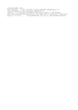 ò€9Àä|Êä*¾HðÑ| ù#Ø€>
ÃÌ#>×I#¼6ñA#õ €Ð6#€´€Ð€ÚÏ¾#)€)´bWl±0€#òËkÐÎ#v¨óýTy¾#E±qáìy³=ó
%Ôxz²ð"ìF#ñéB#<[1ça€#=€(ÿ#Ùsøæ¿#€Ìã#%ëÈæ(gd e€!
ù#¾#j3Z~`¨µ€€ë€ùc:L#J#€nÍ»€çÂç#Óuä¦;NHª€hòyG/€üZ}#K€;€€¡€Öá¸Gd%wÔR#€
#nX7·ä½#9€ô¤#~É€Æ#€¢Ñô¾iÌX:#€Æ€)«?€¢#ñ€s³#ðÐ€€Y#T€¢€€×è#Ö±5º¼Iì€7€##M`X€B!À
#L¥ç€î4`/ W ö^#]¦V ~°À€4òÛa#h®átrËâ€€#¹Ý€|#C.€ç€¸·w0Fß#PÉ€z©î#M€t#)
 