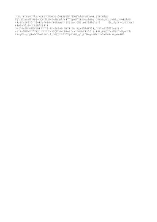 `€D.^#€K(¥€7Â|/-€#E€€Ù©ë€ó(Ò##ÄFØÂ³"ËWM¯nÂ§VtÒ€a¼#_[2#€#Ñÿ?
Tg€É€zárÕ€#B¶¬€Ç&€Û_Á=2=Áb€ñÁ^##°¯lpmÒ¯1#SOczÈêhq¹€$&hA,O€,¦½Öß¿€<¼#§Åñ0
+#;Ø€c1#Ý€Ö¨€Ïv#€ç³#@#~€#öÀ)ø:€²l€21u¬¦CÂI.æè€ÈðÁùd¹Í Ët_J¡€#·<.0€€üx?
##ø2s€Õ¸Ø+€€hlR'€)#^#
€<(^8sZR€#FEV£®#?€¨º$·R€-2#2#® Gä€#€Oc M¿«$ÔÁd4VÎ#¿´€V€nõÌÏÔÎ1n(€)·?
vi`4nÙHE¼º€"€¥€€!€€€€€×%IÇF€#-€Ð%«ì^rx²²êübY#€ÒÎ }±##4,#&Ç€ºx±Úi€¯¬Ö¿w€€Ã
¢k&yÉïoç€ý#wÓCV½éù#€;É,€®Ç¦€²Ú€Ù€ýõ€éØ_g'¿)¯MmgúiØ&€€x2æÖsÅ·k#þëø#WÜ
 