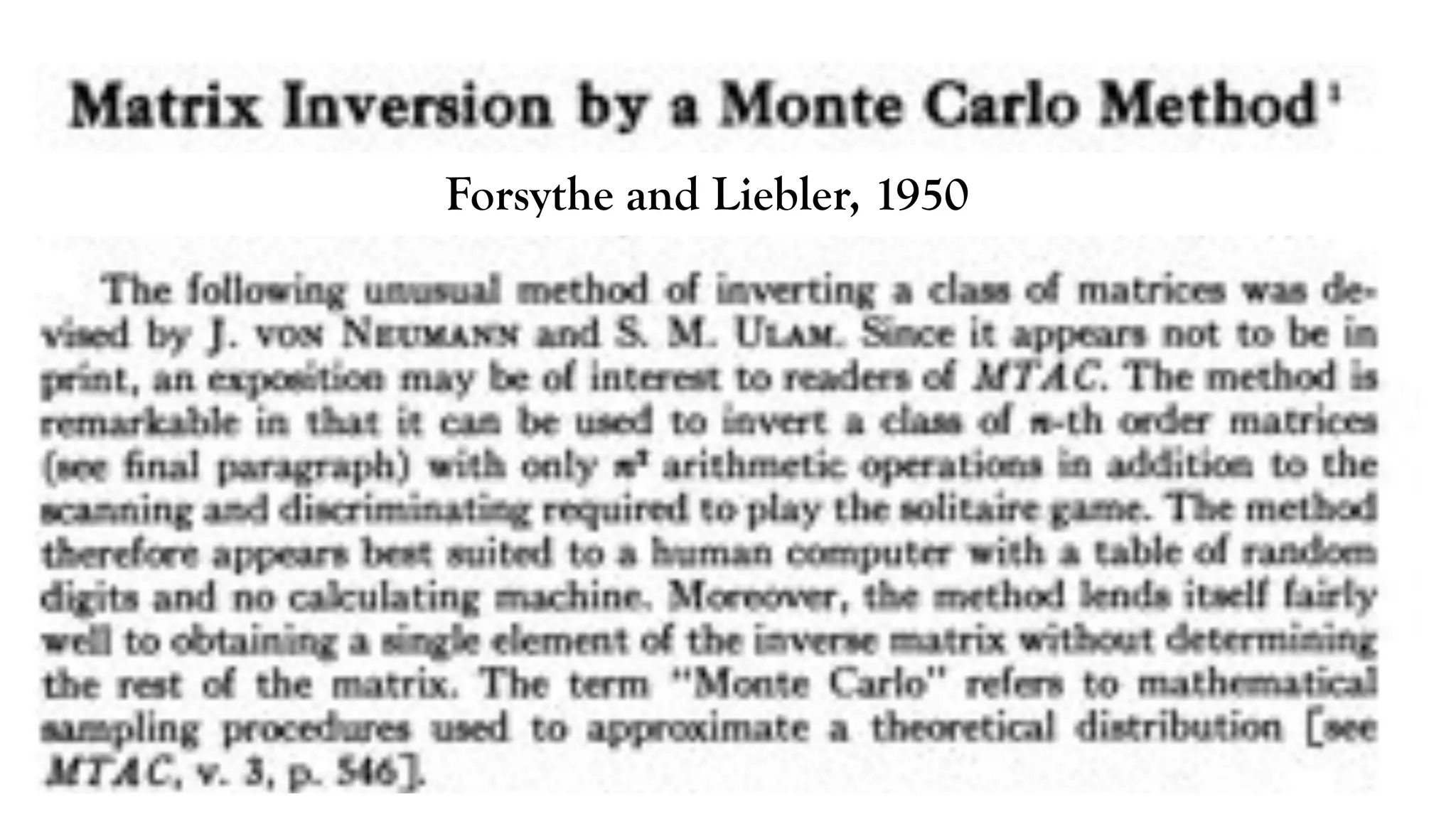 Forsythe and Liebler, 1950

 