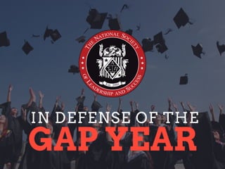 The NSLS: In Defense of the Gap Year