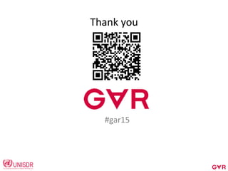 Thank	
  you	
  
#gar15	
  
 