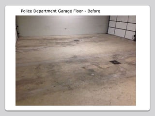 Police Department Garage Floor - Before
 