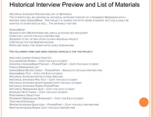 Historical Interview Preview and List of Materials
HISTORICAL INTERVIEW PREVIEW AND LIST OF MATERIALS
THE STUDENTS WILL BE...