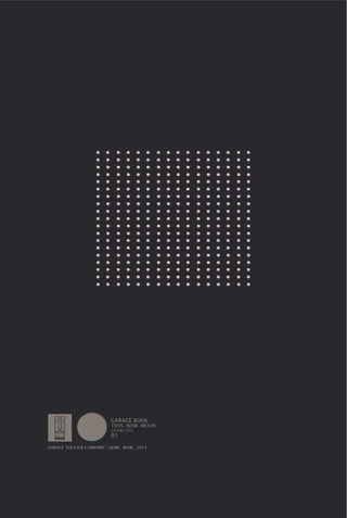 Garage book , Thus Now Moon - showcase