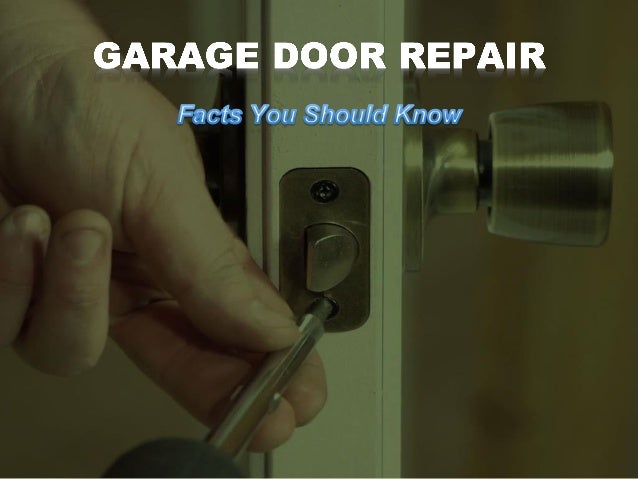 Garage Door Repair Facts You Should Know