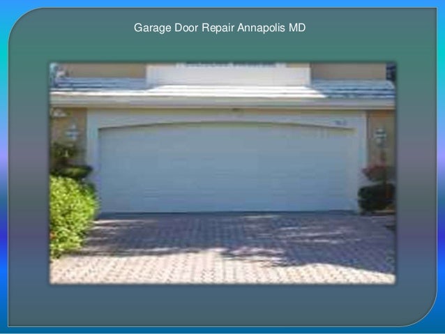 Garage Door Repair Annapolis Md
