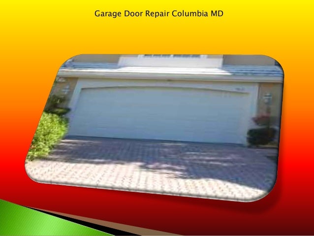Garage Door Repair Columbia Md